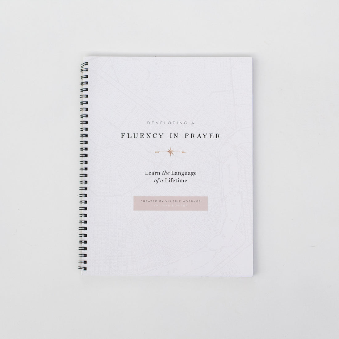 Extra Developing a Fluency of Prayer Workbook